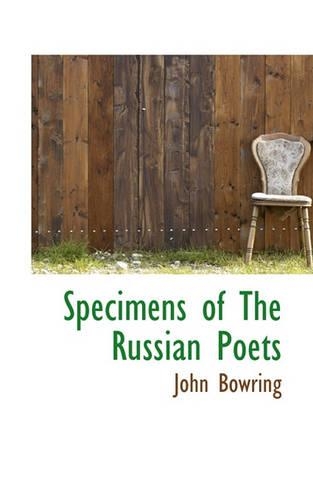 Specimens of the Russian Poets