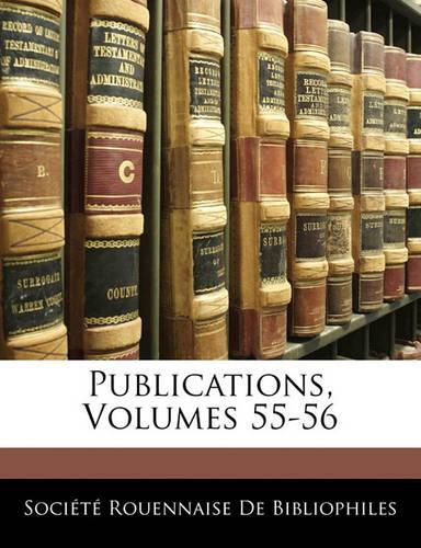 Publications, Volumes 55-56