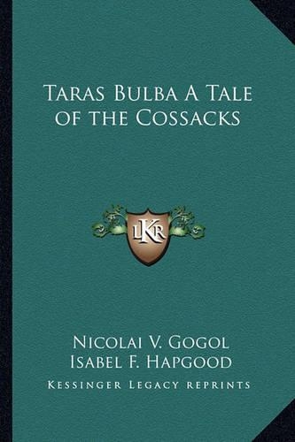 Taras Bulba A Tale of the Cossacks