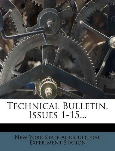 Technical Bulletin, Issues 1-15...