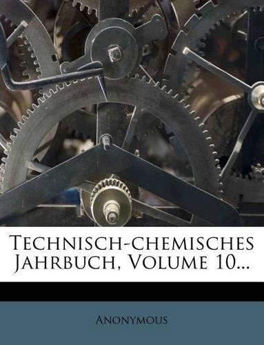 Technisch-Chemisches Jahrbuch 1887-1888.