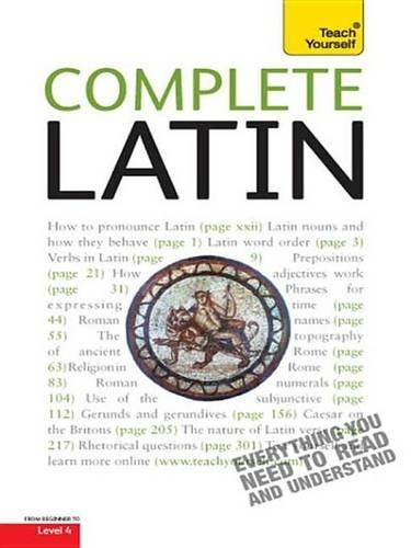 Complete Latin Beginner to Intermediate Book and Audio Course