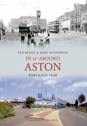 In & Around Aston Through Time: (Through Time)