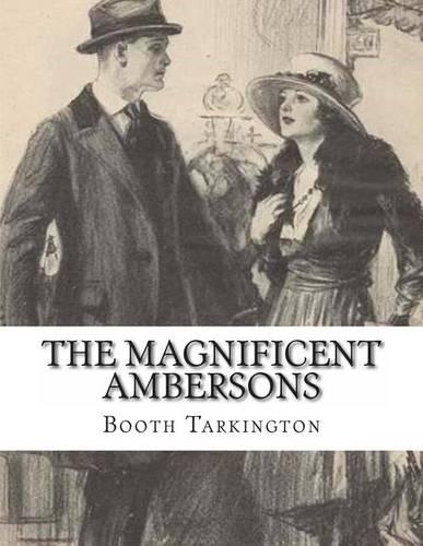 The Magnificent Ambersons: (English)