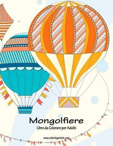 Mongolfiere Libro da Colorare per Adulti 1
