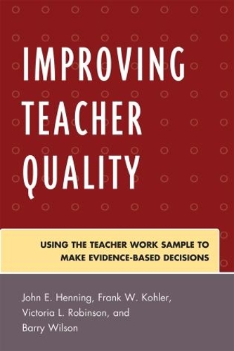 Improving Teacher Quality