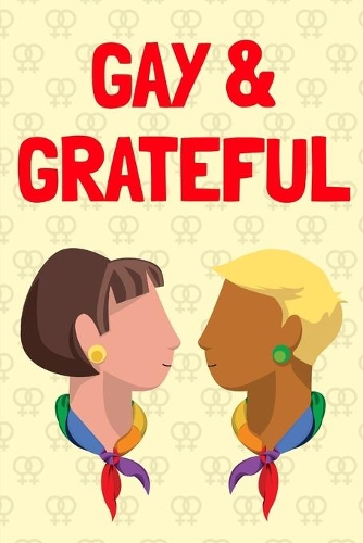 Gay & Grateful