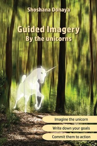 Guided Imagery by the unicorns