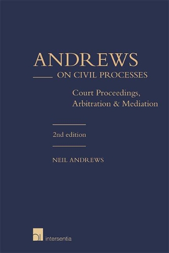 Andrews on Civil Processes (2nd edition)