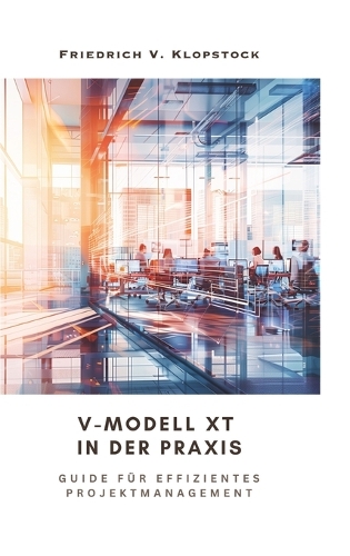 V-Modell XT in der Praxis