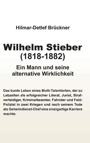 Wilhelm Stieber (1818-1882)