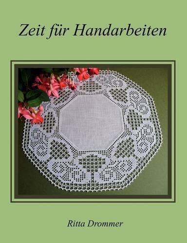 Zeit für Handarbeiten: Häkeln(German)