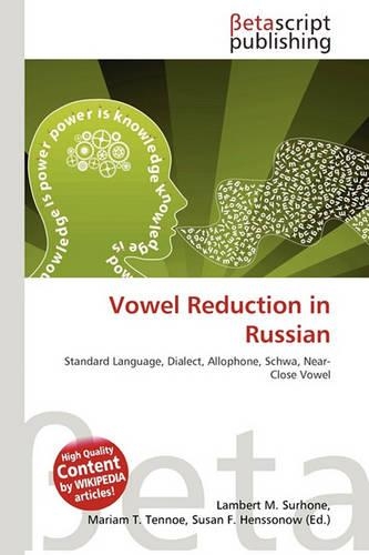 Vowel Reduction in Russian
