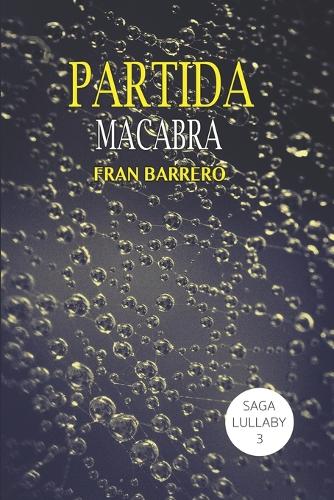 Lullaby: Partida macabra
