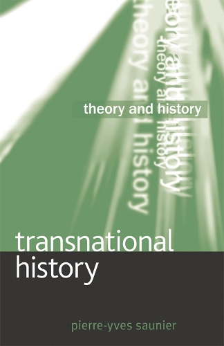 Transnational History: (Theory and History)