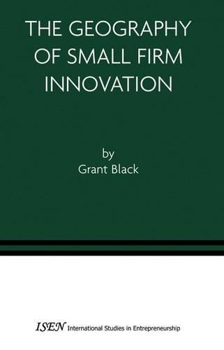Geography of Small Firm Innovation