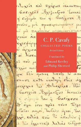 C. P. Cavafy: Collected Poems, Revised Edition(The Lockert Library of Poetry in Translation)