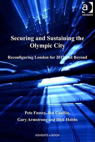 Securing and Sustaining the Olympic City