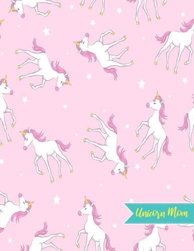 Unicorn Mom