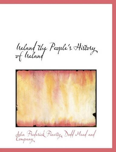 Ireland the People's History of Ireland