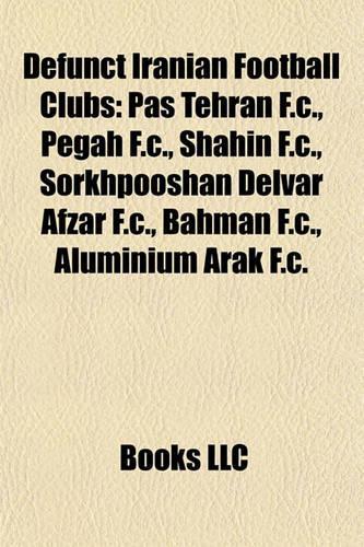 Defunct Iranian Football Clubs