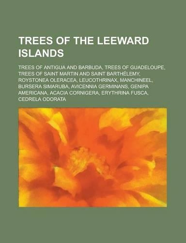Trees of the Leeward Islands
