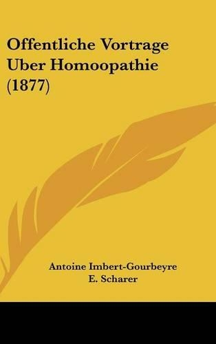 Offentliche Vortrage Uber Homoopathie (1877)