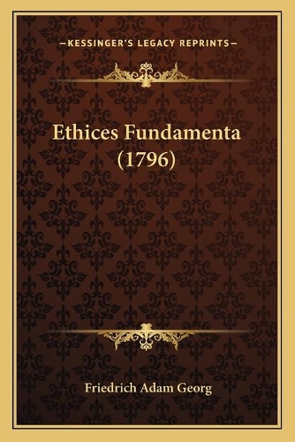 Ethices Fundamenta (1796)