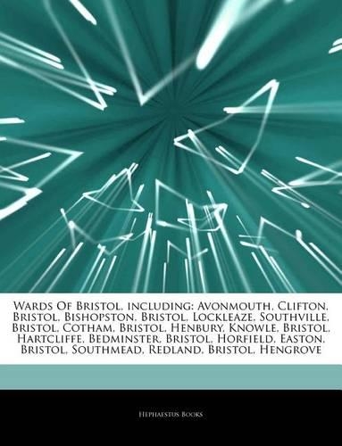 Articles on Wards of Bristol, Including