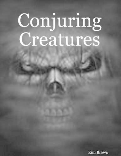 Conjuring  Creatures