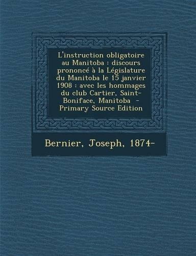 L'Instruction Obligatoire Au Manitoba