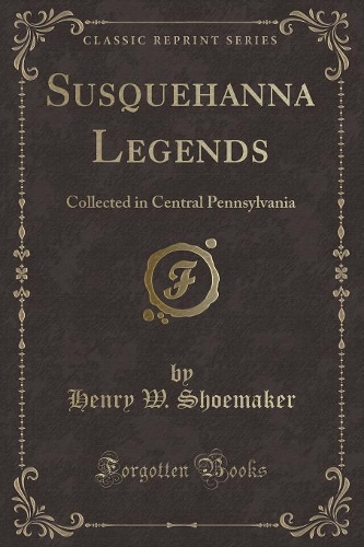 Susquehanna Legends