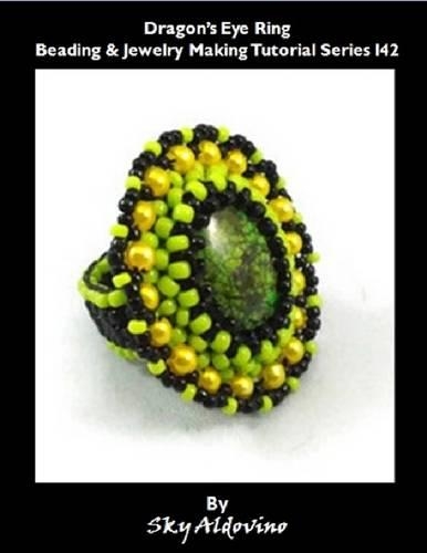 Dragon’s Eye Ring Beading & Jewelry Making Tutorial Series I42