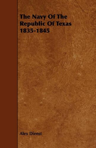 Navy of the Republic of Texas 1835-1845