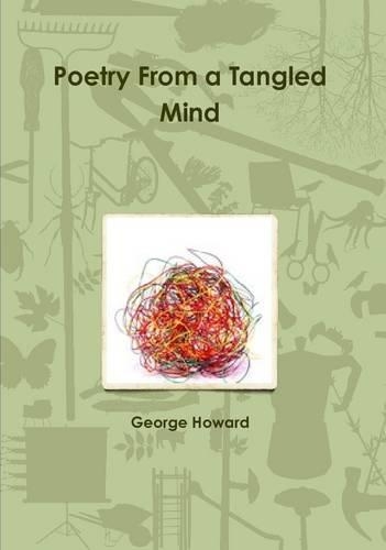 Poetry From a Tangled Mind