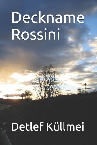 Deckname Rossini