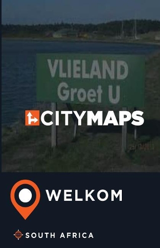 City Maps Welkom South Africa