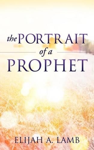 The Portrait of a Prophet: (English)