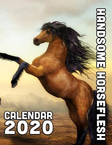 Handsome Horseflesh Calendar 2020