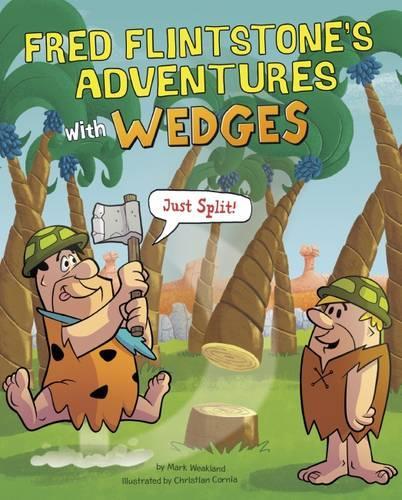 Fred Flintstone's Adventures with Wedges