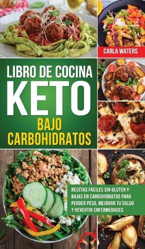 Libro de Cocina Keto Bajo Carbohidratos