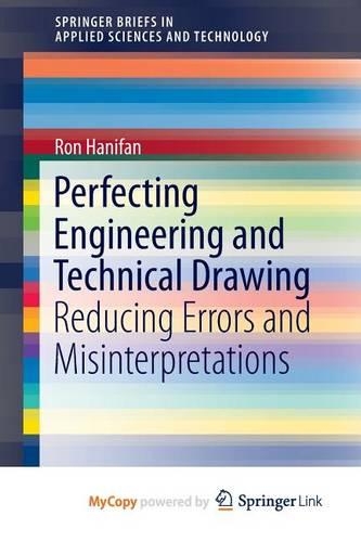Perfecting Engineering and Technical Drawing