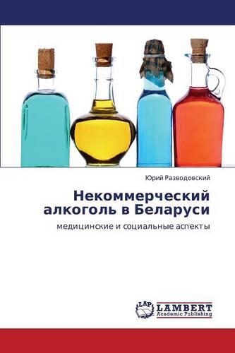 Nekommercheskiy Alkogol' V Belarusi