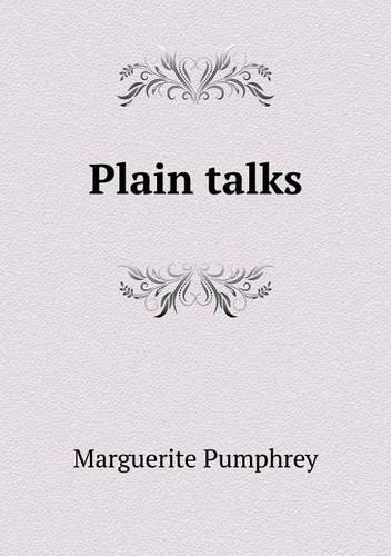 Plain talks