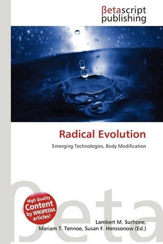 Radical Evolution: (English)