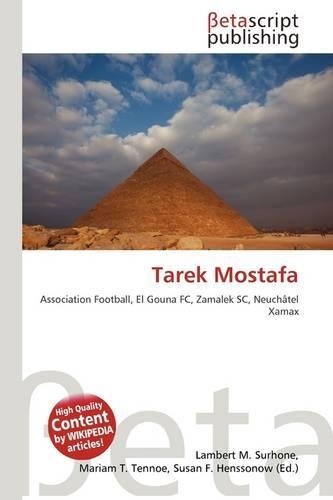 Tarek Mostafa: (English)