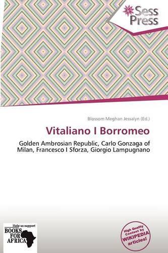 Vitaliano I Borromeo: (English)