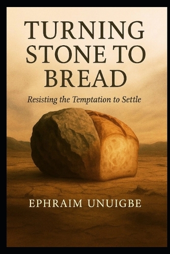 Turning Stone to Bread