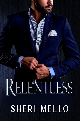 Relentless: A BWWM Romance