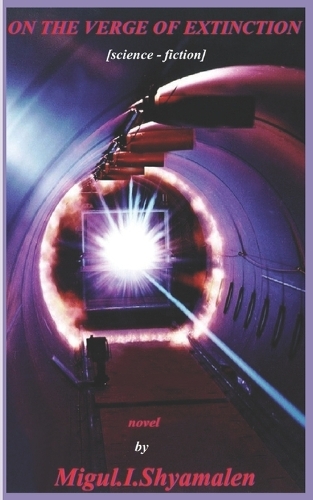 On The Verge Of Extinction